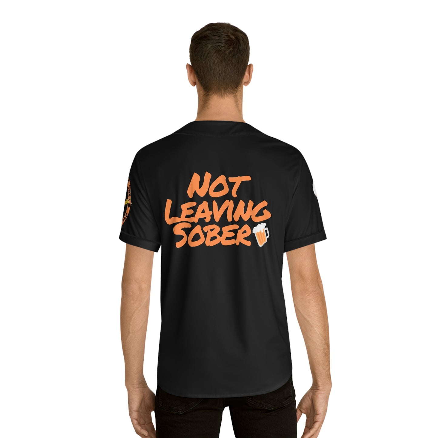 Not Leaving Sober Baseball jersey
